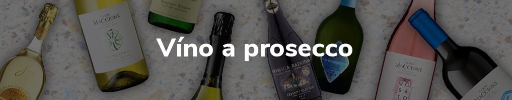 Víno a prosecco Víno a prosecco