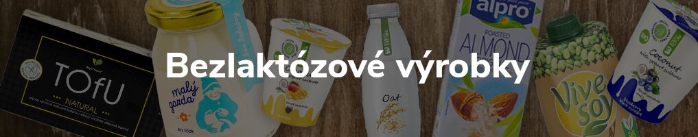 Bezlaktózové výrobky Bezlaktózové výrobky