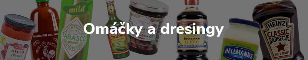 Omáčky a dresingy Omáčky a dresingy